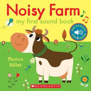 Noisy Farm: My First Sound Book by 