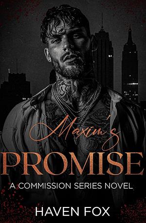 Maxim's Promise  by Haven Fox