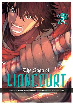 The Saga of Lioncourt: Volume 3 by Hiroaki Ogura