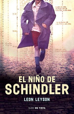 El niño de Schindler by Leon Leyson