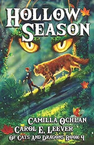 Hollow Season by Camilla Ochlan, Carol E. Leever