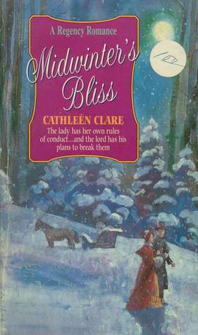 Midwinter's Bliss by Cathleen Clare