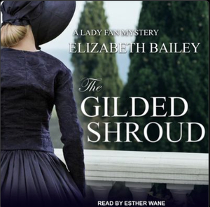 The Gilded Shroud by Elizabeth Bailey