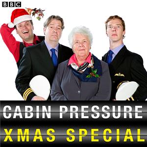 Cabin Pressure Xmas Special by John David Finnemore