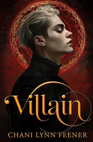 Villain by Chani Lynn Feener