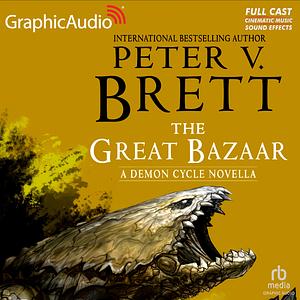 The Great Bazaar by Peter V. Brett