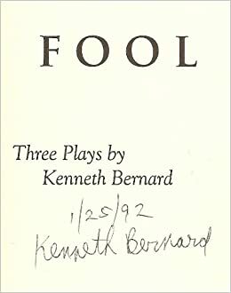 Curse of Fool: Three Plays by Kenneth Bernard