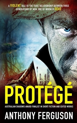 Protege by Anthony Ferguson