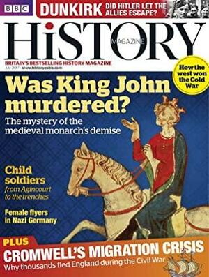 BBC History Magazine - July 2017 by BBC History