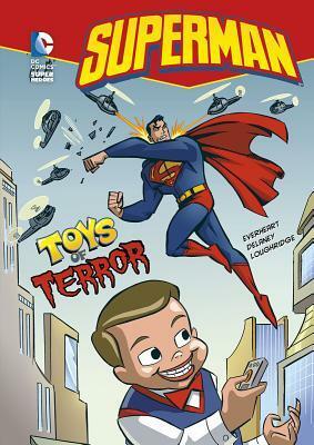 Superman: Toys of Terror by Chris Everheart