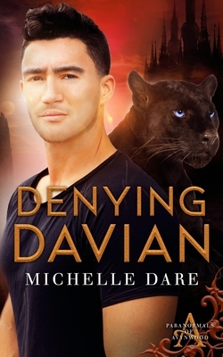 Denying Davian by Michelle Dare