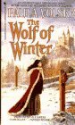 The Wolf of Winter by Paula Volsky