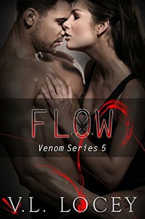 Flow by V.L. Locey