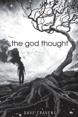 The God Thought by Dave Cravens