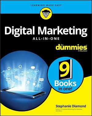 Digital Marketing All-In-One For Dummies by Stephanie Diamond