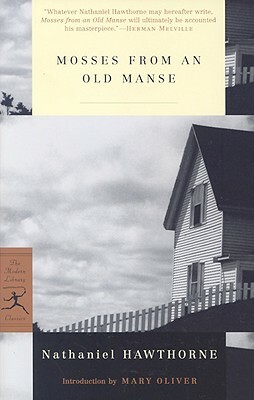 Mosses from an Old Manse by Nathaniel Hawthorne