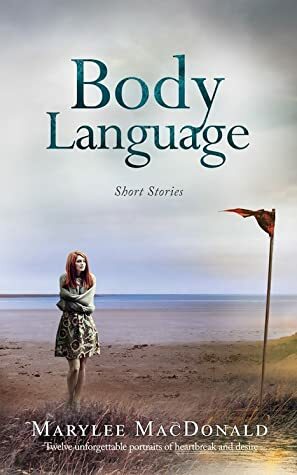 Body Language by Marylee MacDonald