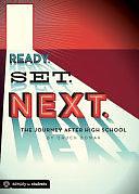 Ready. Set. Next: The Journey After High School by Chuck Bomar