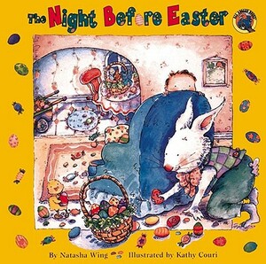 The Night Before Easter by Natasha Wing