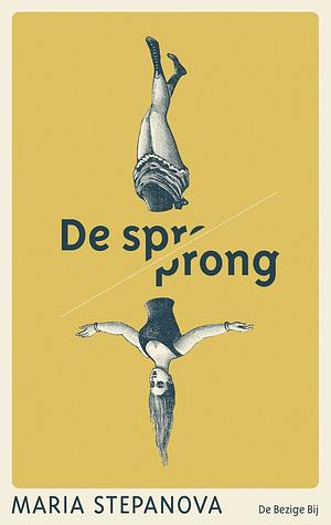 De sprong by Maria Stepanova