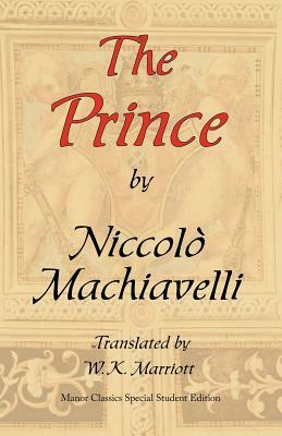 The Prince: ARC Manor's Original Special Student Edition by Niccolò Machiavelli