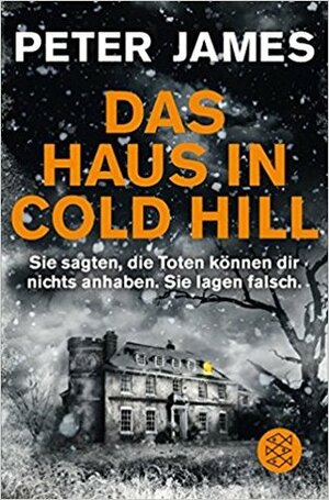 Das Haus in Cold Hill by Peter James