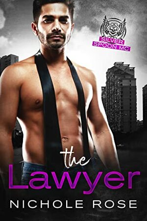 The Lawyer by Nichole Rose