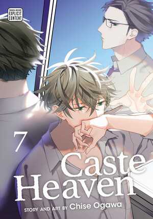 Caste Heaven, Vol. 7 by Chise Ogawa