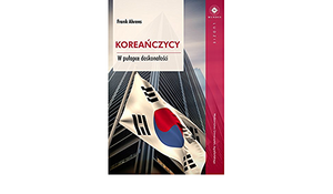 Koreańczycy. W pułapce doskonałości by Frank Ahrens