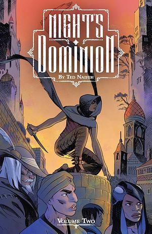 Night's Dominion Vol. 2 by Ted Naifeh, Ted Naifeh