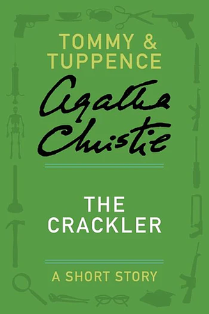 The Crackler by Agatha Christie