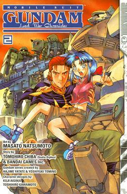 Mobile Suit Gundam: Lost War Chronicles: Volume 2 by Hajime Yatate, Masato Natsumoto, Toshihiro Kawamoto, Koji Aisaka