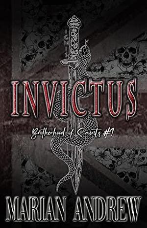 INVICTUS: Brotherhood of Saints by Marian Andrew, Marian Andrew