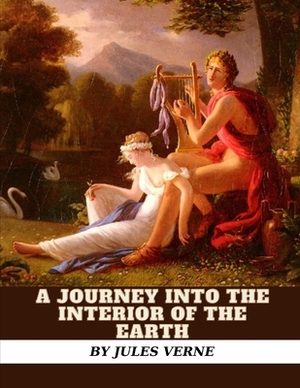 A Journey into the Interior of the Earth by Jules Verne by Jules Verne