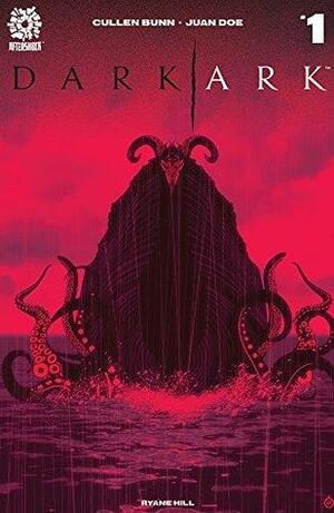 Dark Ark #1 by Cullen Bunn, Juan Doe