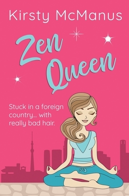 Zen Queen by Kirsty McManus