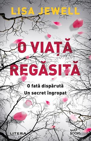 O viață regăsită by Lisa Jewell