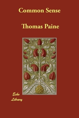 Common Sense by Thomas Paine