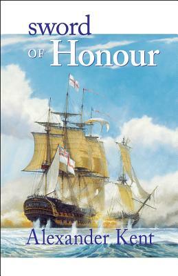 Sword of Honour by Alexander Kent