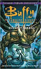 Buffy the Vampire Slayer: Night Terrors by Alice Henderson