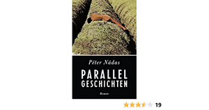 Parallelgeschichten by Péter Nádas