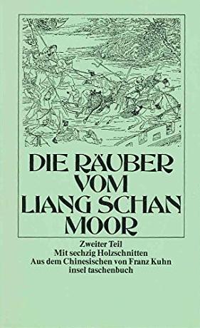 Die Räuber vom Liang Schan Moor by Shi Nai'an