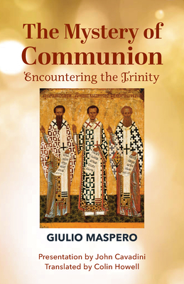 The Mystery of Communion by Giulio Maspero
