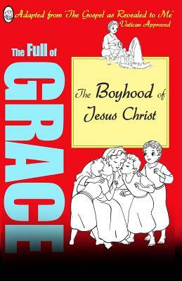 The Boyhood of Jesus by Lamb Books