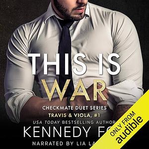 Checkmate: This is War by Kennedy Fox, Kennedy Fox