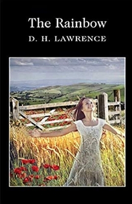 The Rainbow Illustrated by D.H. Lawrence