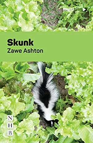 Skunk (Multiplay Drama) by Zawe Ashton