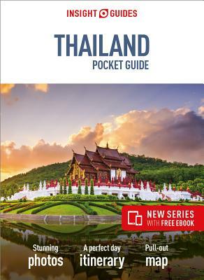 Insight Guides Pocket Thailand (Travel Guide with Free Ebook) by Insight Guides