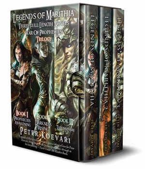 Legends of Marithia: War of Prophecies Trilogy (3 Full Lenght Novels BOX SET) by Peter Koevari