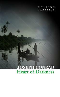 Heart of Darkness (Collins Classics) by Joseph Conrad